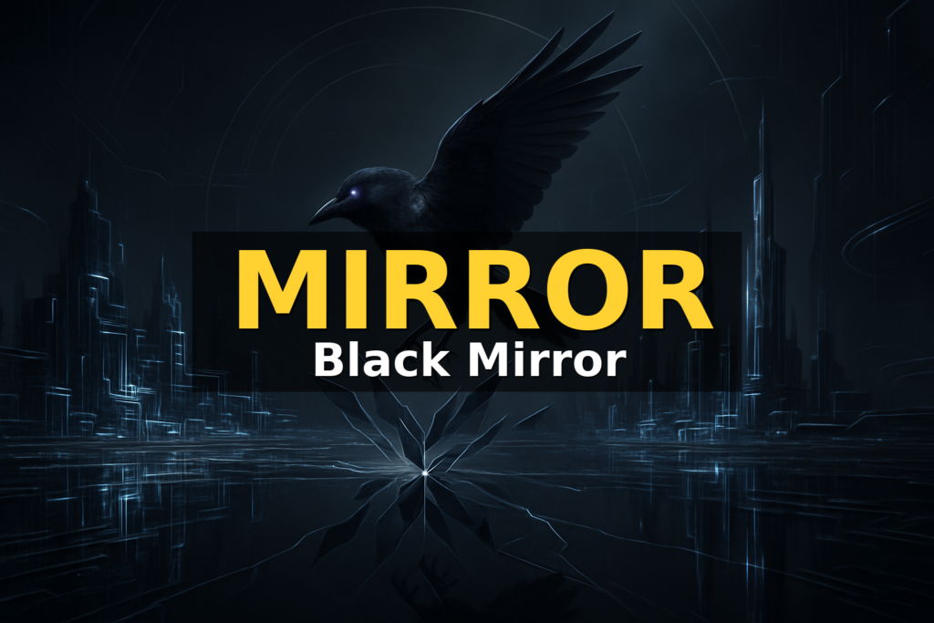 Black Mirror (MIRRORUSDT)